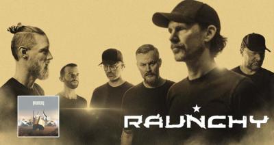 Raunchy presentan nuevo sencillo Designed Despair de nuevo álbum Prisoner